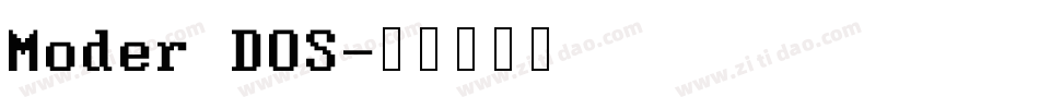 Moder DOS字体转换